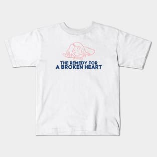 THE REMEDY FOR A BROKEN HEART Kids T-Shirt